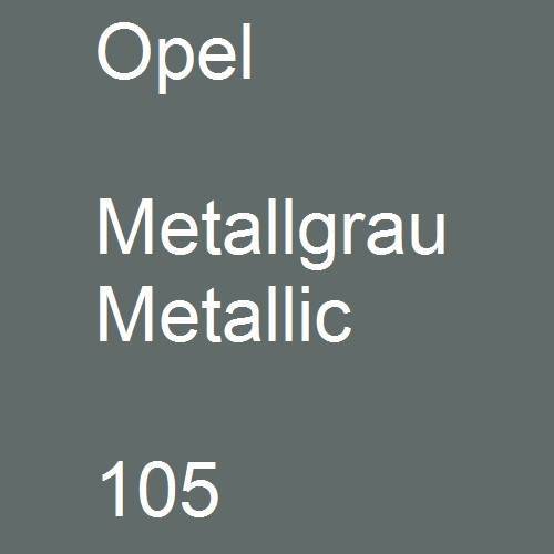 Opel, Metallgrau Metallic, 105.